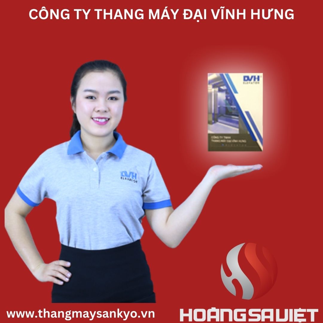 CÔNG TY THANG MÁY ĐẠI VĨNH HƯNG