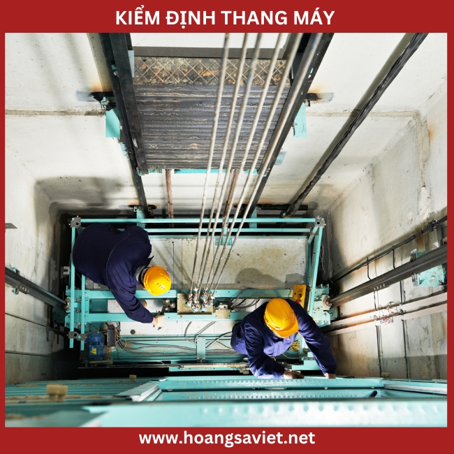 Các bước cần chuẩn bị khi kiểm định thang máy 