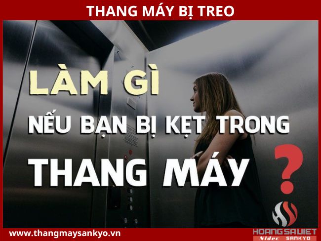 Cần làm gì khi thang máy bị treo