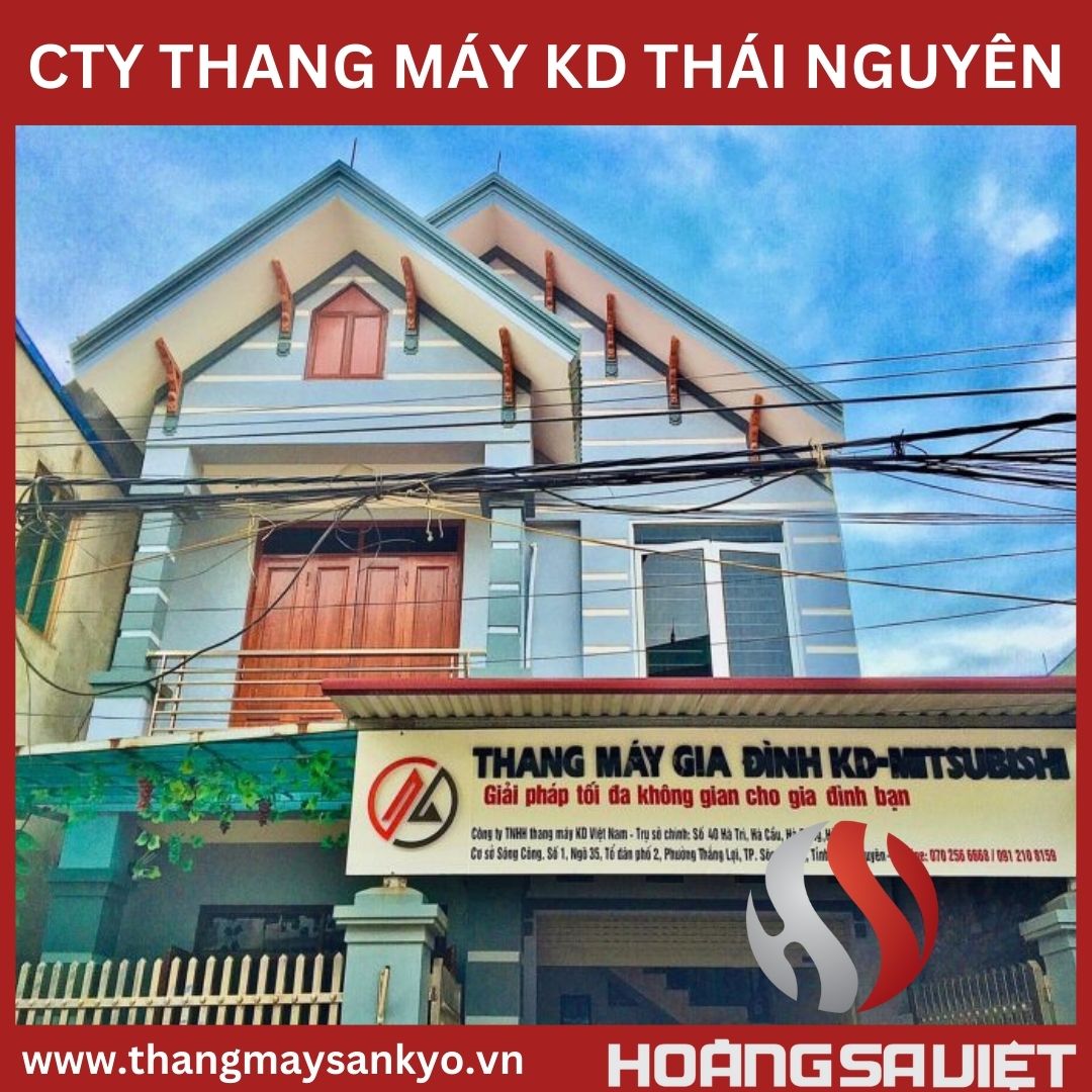 Công ty thang máy gia đình KD tại Thái Nguyên