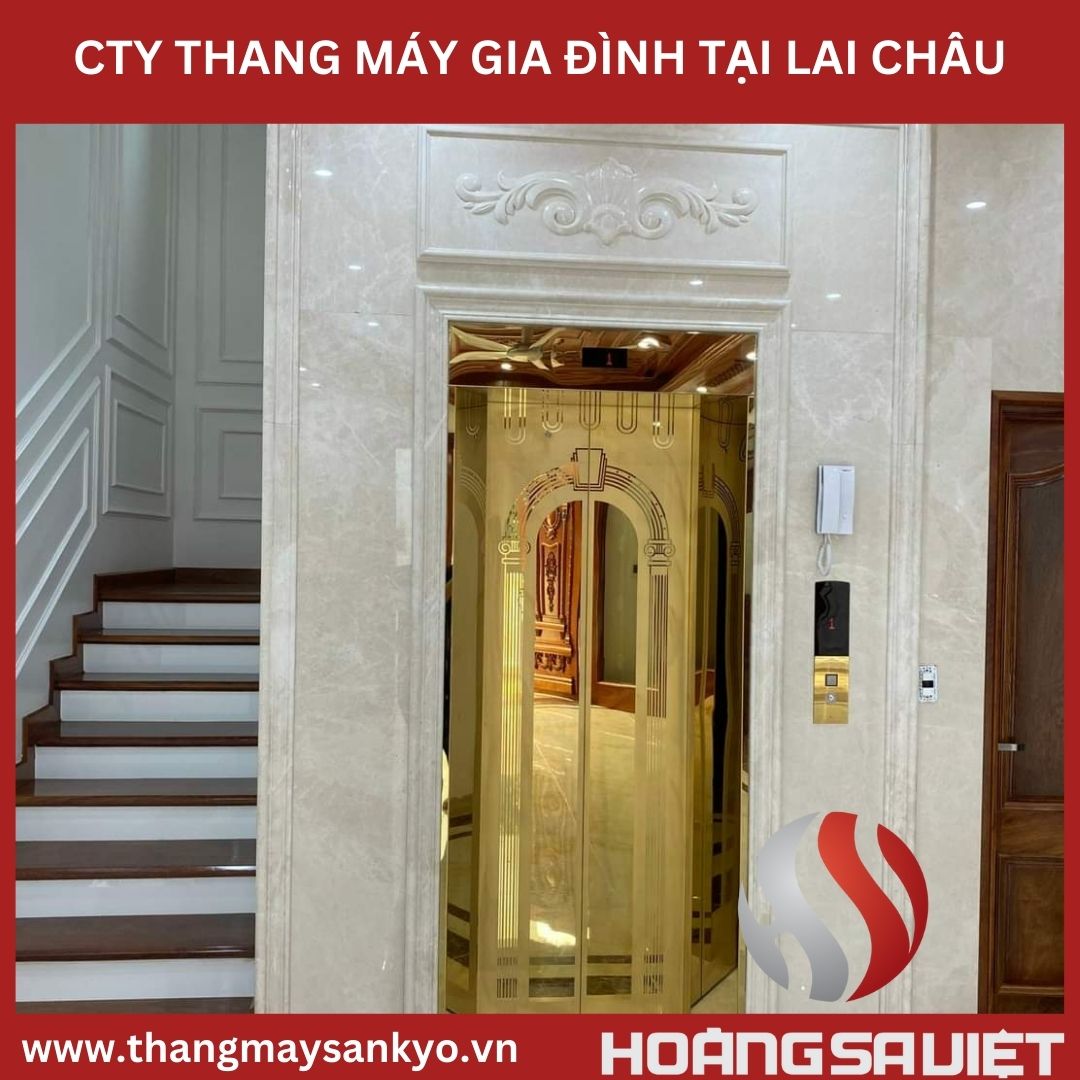 Công ty thang máy gia đình tại Lai Châu