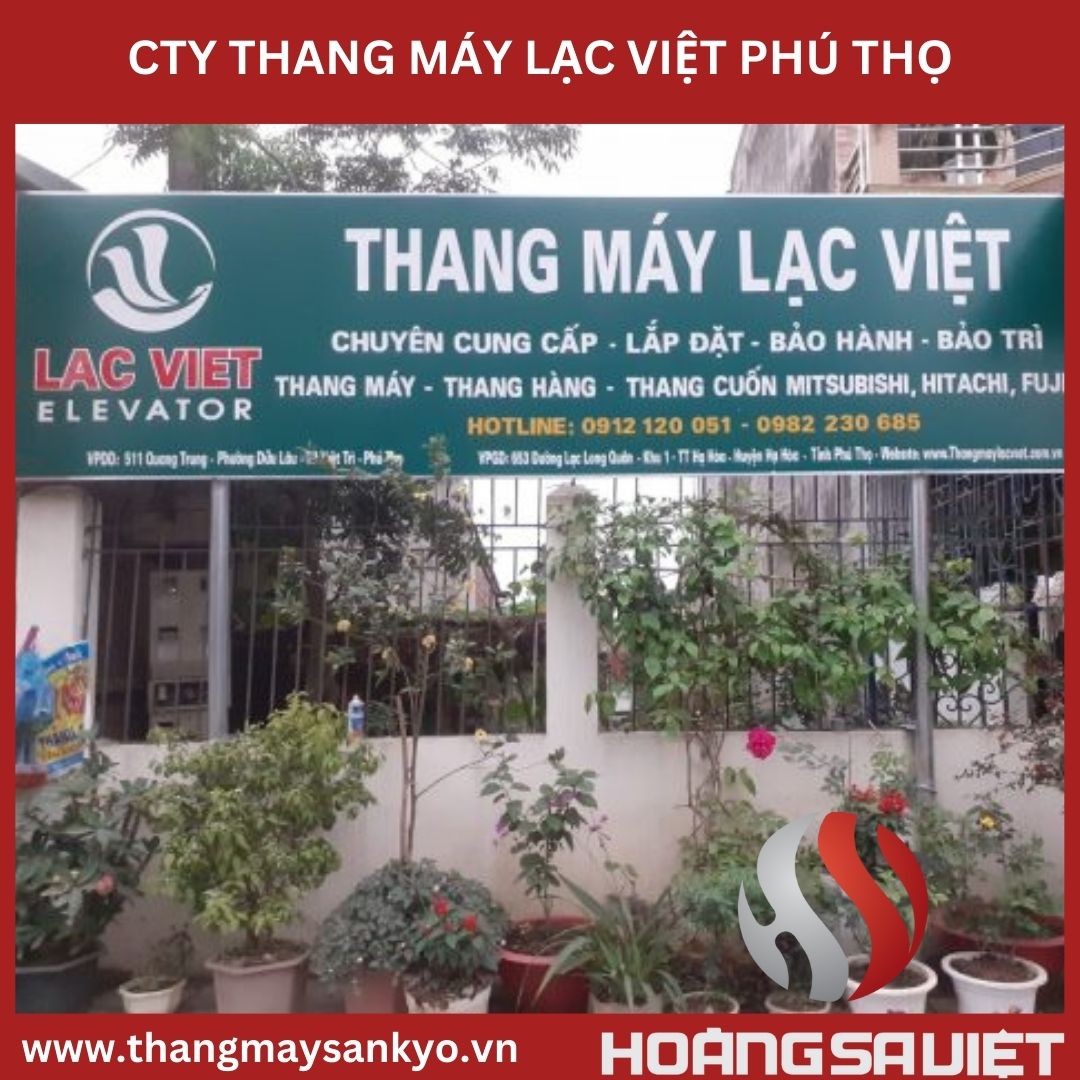 Công ty thang máy lạc việt phú thọ