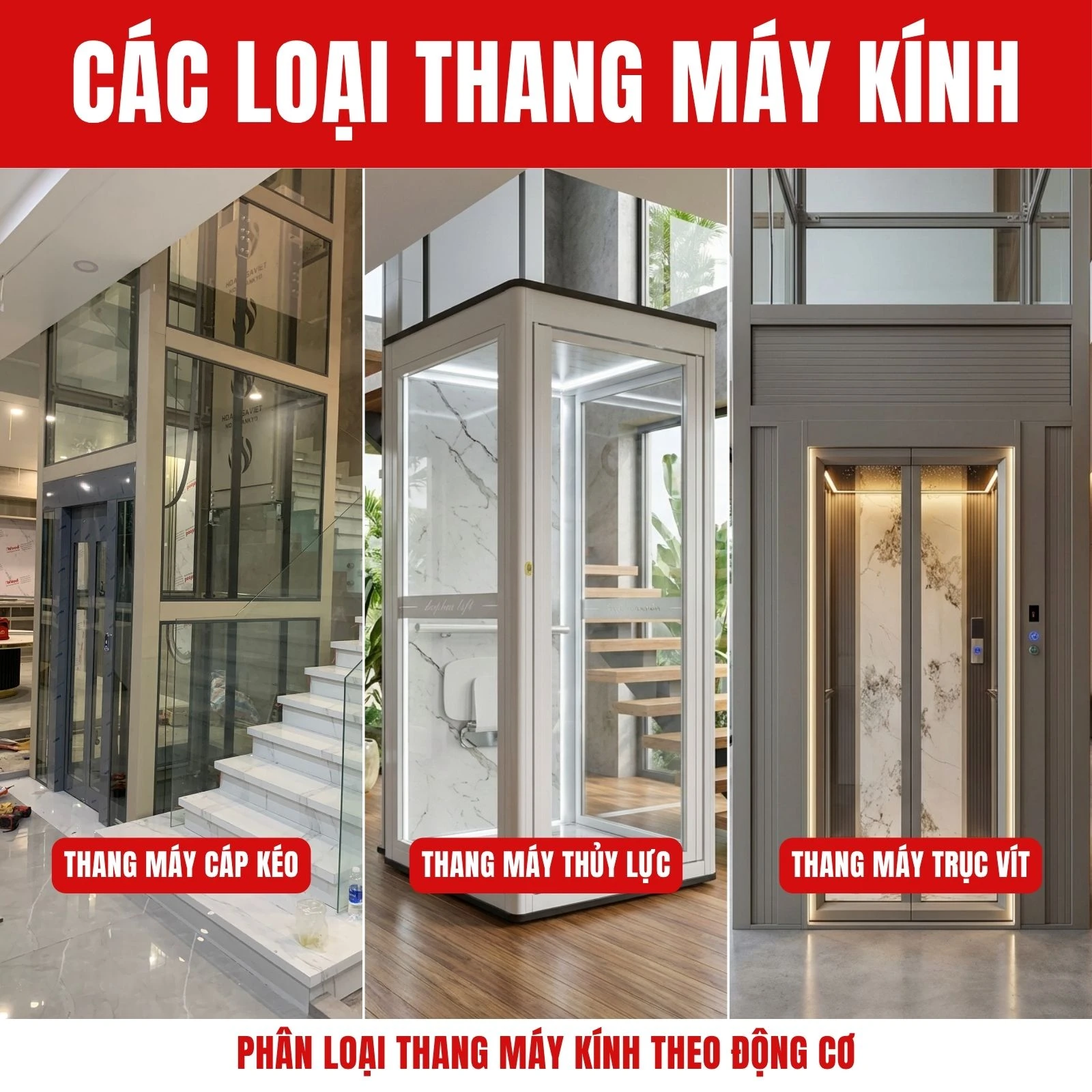 Ba loại công nghệ thang máy sử dụng trong thang máy kính gia đình