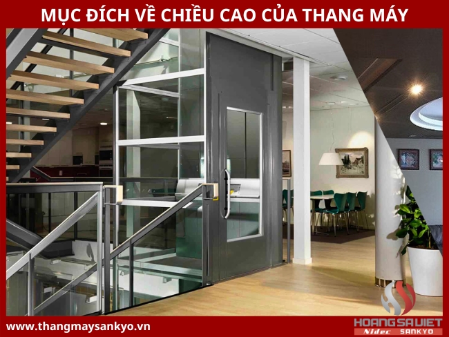Mục đích về chiều cao của thang máy
