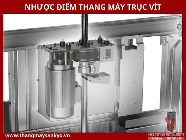 Nhược điểm thang máy trục vít