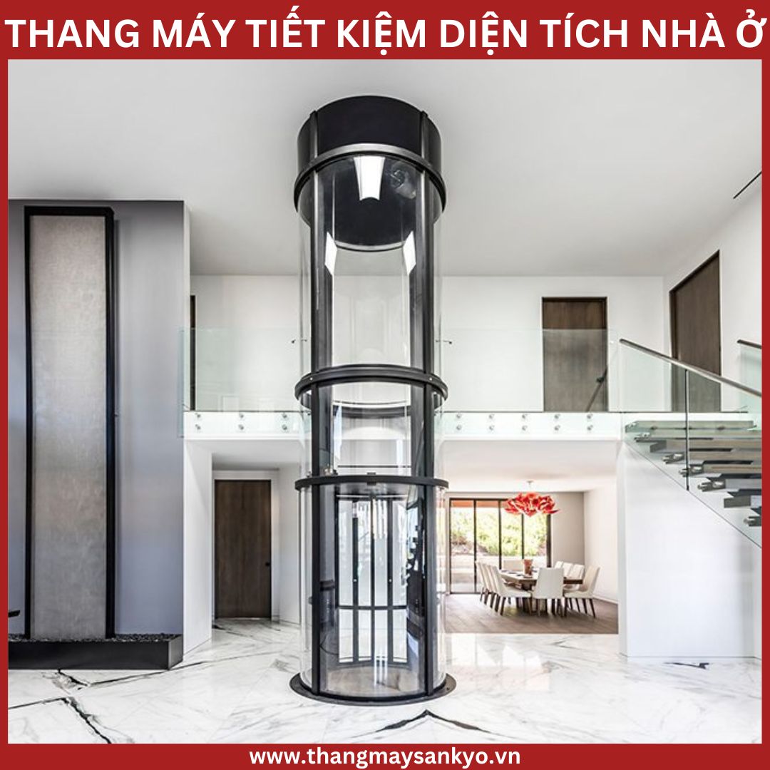 Thang máy gia đình tiết kiệm diện tích
