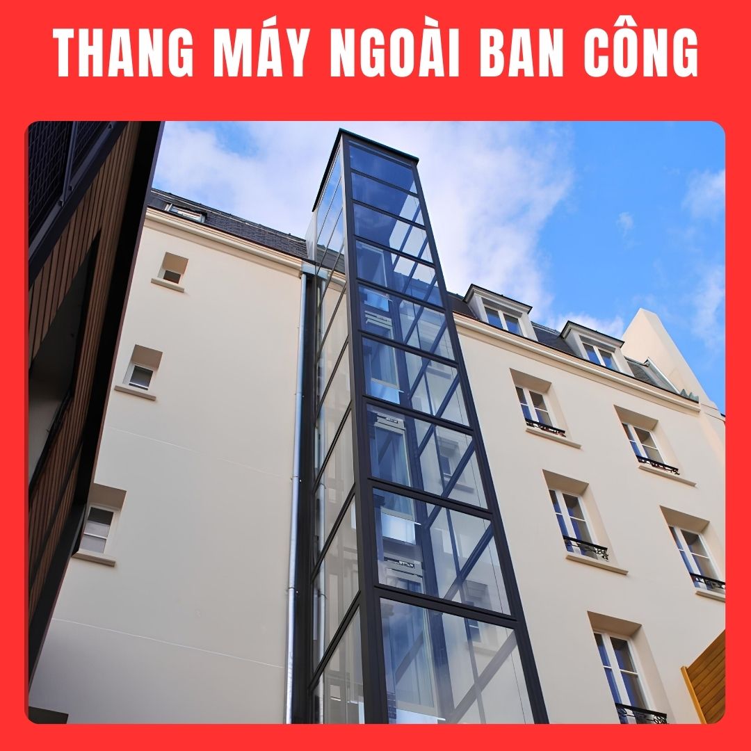 Lắp thang máy ngoài trời, ngoài ban công