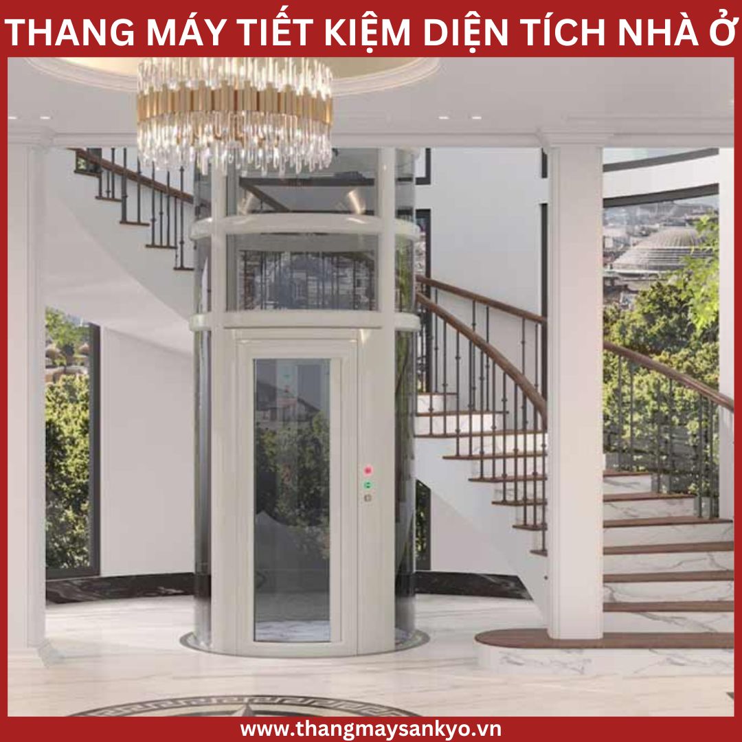 Thang máy gia đình tiết kiệm diện tích