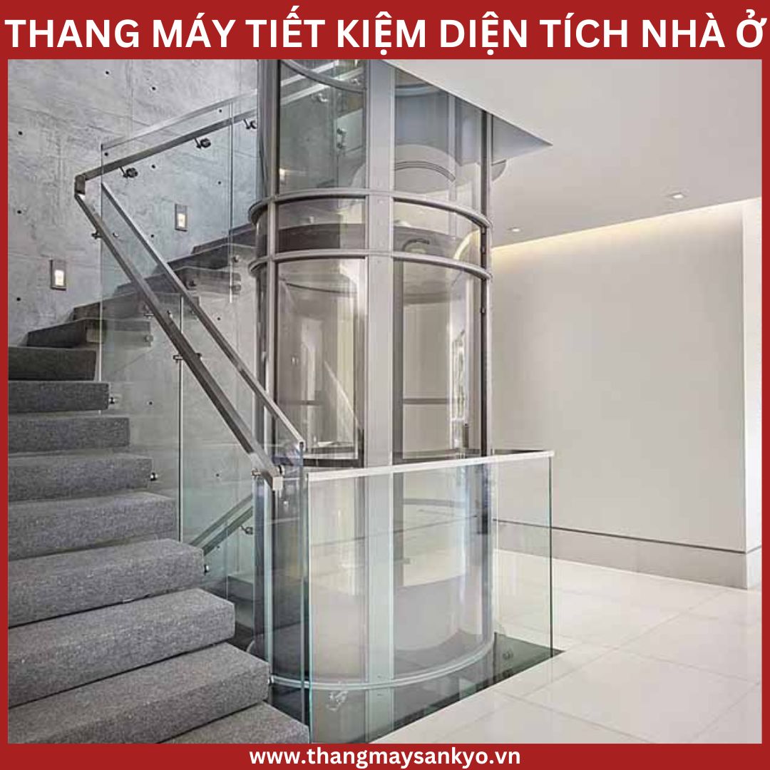 Thang máy gia đình tiết kiệm diện tích