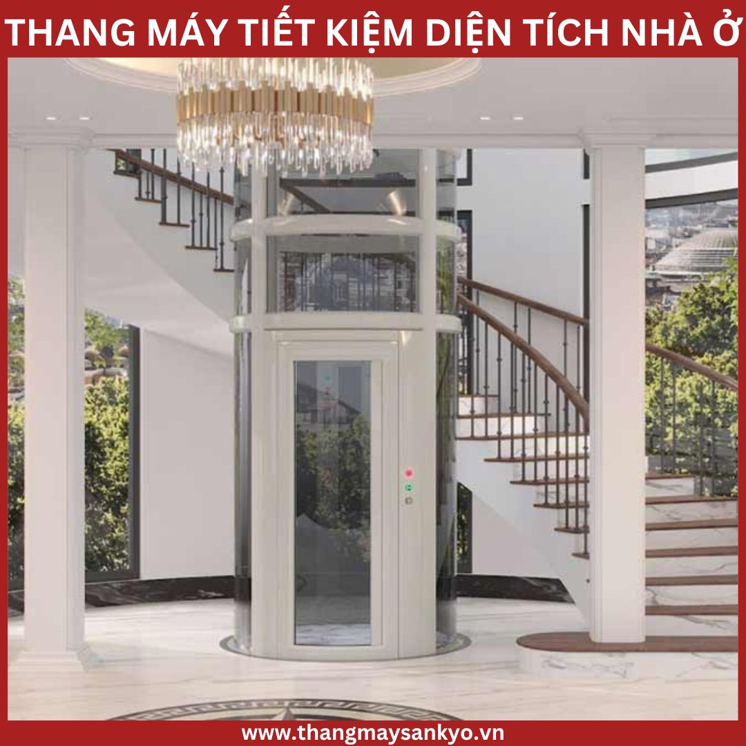 Thang máy gia đình tiết kiệm diện tích