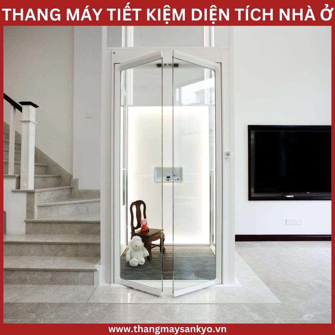 Thang máy tiết kiệm diện tích nhà ở