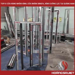 #top10 Stores, Shops Selling Xingfa Aluminum and Glass in Quang Nam