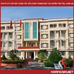 Top 10 Elevator Installation, Maintenance and Repair Companies in Tan Tru District, Long An