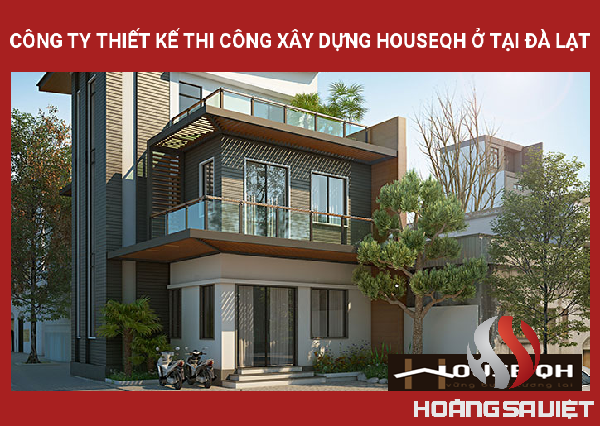 Top 10 Công Ty Kiến Trúc, Thiết Kế & Thi Công Xây Dựng, Xây Nhà Tại Lâm Đồng Top 10 Công Ty Kiến Trúc, Thiết Kế & Thi Công Xây Dựng, Xây Nhà Tại Lâm Đồng